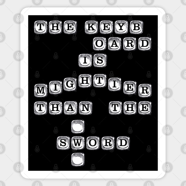 The Keyboard is Mightier Than The Sword Sticker by WonderWebb